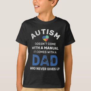 Mens Autism Dad Never Gives Up Autism Awareness T-Shirt