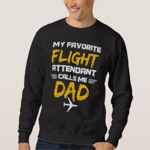 Mens Aviation für einen Vater eines Flugbegleiters Sweatshirt