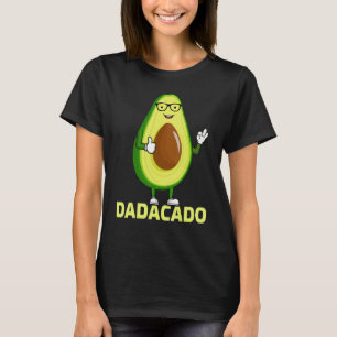 Mens Avocado Dadacado Vatertag Avocado Vater T-Shirt