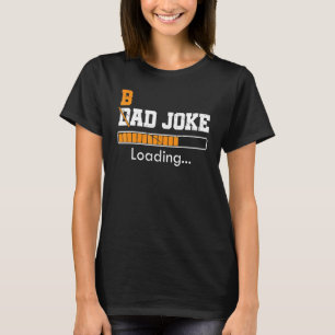 Mens Bad Vater Jokes Loading Daddy Spaß Vater's D T-Shirt