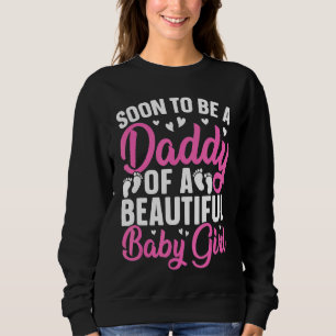 Mens bald Vater eines schönen kleinen Mädchens sei Sweatshirt