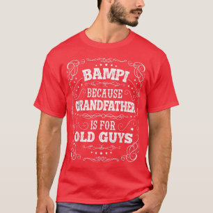 Mens Bampi, weil Großvater für alte Typ Fat T-Shirt