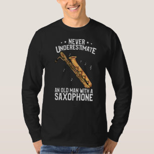 Mens Baritone Saxophon Alter Mann mit Saxophon T-Shirt