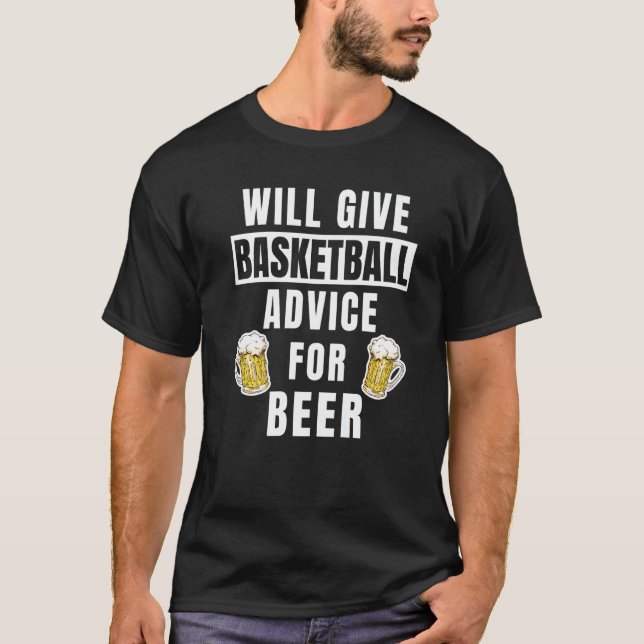 Mens Basketball Advice For Beer Coaching  Basketba T-Shirt (Vorderseite)