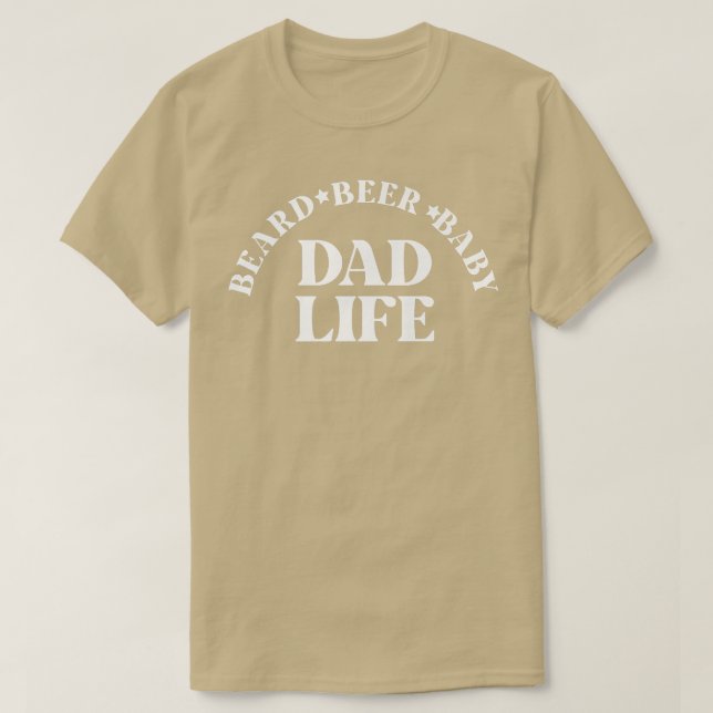 Mens Beard Beer Baby Life Dad Father Daddy Family  T-Shirt (Design vorne)