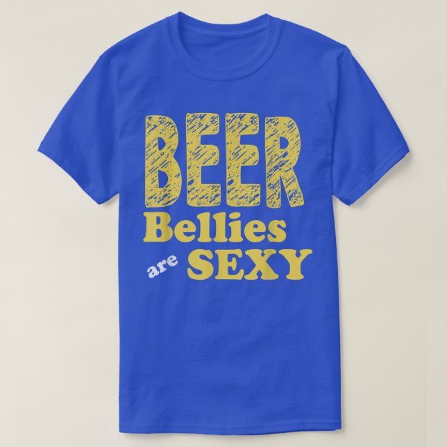 Mens Beer Bellies are Sey Mens Funny Beer Drinking T-Shirt (Design vorne)