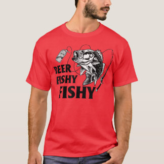 Mens Beer Fishy Fishy Fishing Drinking Hilarious S T-Shirt