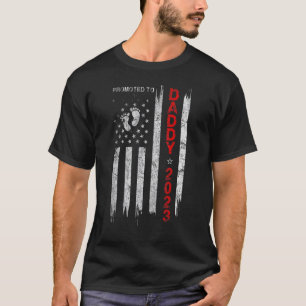 Mens befördert zu Daddy 2023 Patriotische Fahne zu T-Shirt