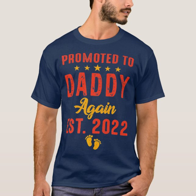 Mens befördert zu Daddy wieder 2022 lustig bald au T-Shirt (Vorderseite)