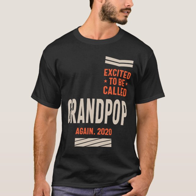 Mens begeistert, wieder als Grandpop 2020-Geschenk T-Shirt (Vorderseite)