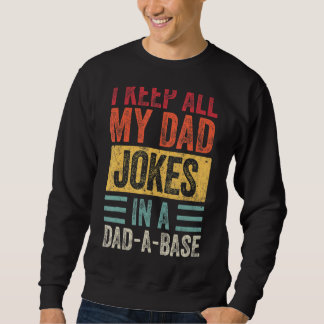 Mens Behielt ich alle meine Vater Witze in einem V Sweatshirt