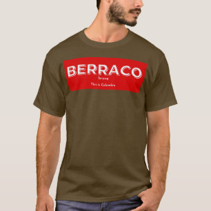Mens Berraco heißt Tapfer  T-Shirt