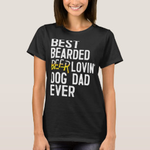 Mens Best Bartded Biere Lovin Dog Vater Hausbesitz T-Shirt