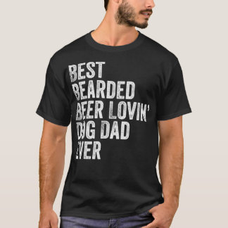 Mens Best Bartded Biere Lovin Dog Vater T-Shirt