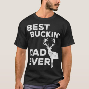 Mens Best Buckin' Vater je Hirschjäger T-Shirt