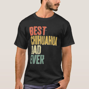 Mens Best Chihuahua Vater Ever Dog Lover Father s  T-Shirt