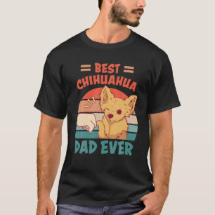 Mens Best Chihuahua Vater je Chihuahua Dog Holder T-Shirt