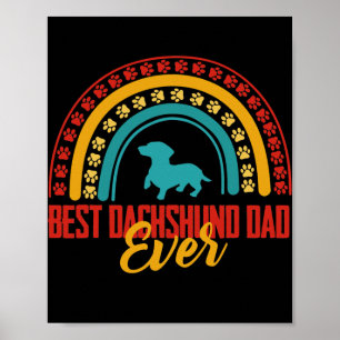 Mens Best Dackel Papa Ever Rainbow Dackel Poster