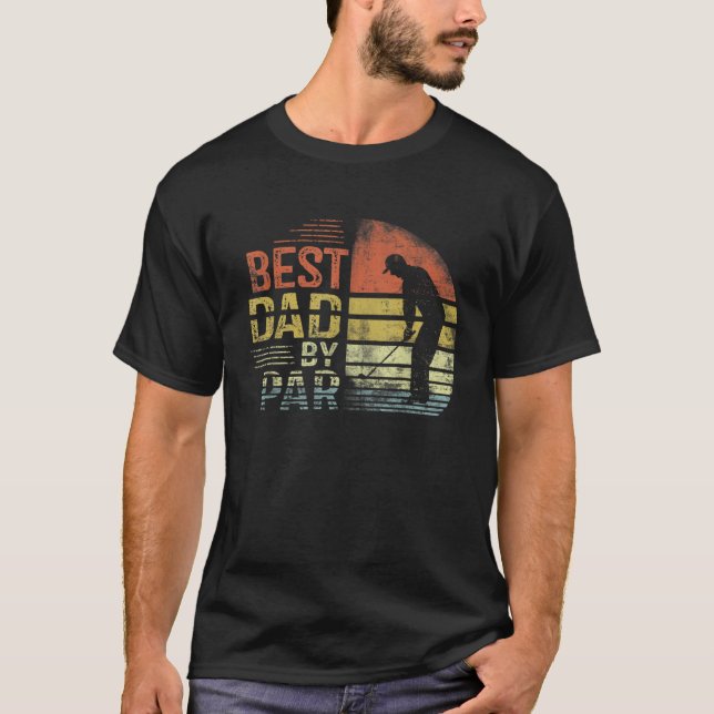 Mens Best Dad By Par Daddy Father's Day Golf  Golf T-Shirt (Vorderseite)