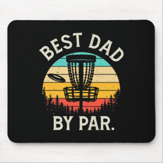 Mens Best Dad By Par Funny Disc Golf Gift Father's Mousepad