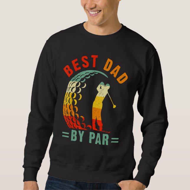 Mens Best Dad By Par  Golf Daddy Fathers Day US Fl Sweatshirt (Vorderseite)