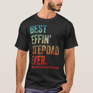 Mens Best Effin' Bonus Vater seit jeher Dank für d T-Shirt