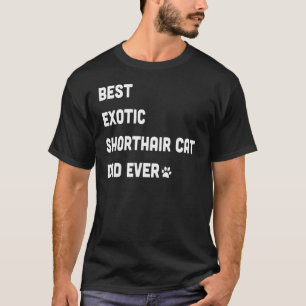 Mens Best Exotic Shorthair Cat Vater T-Shirt