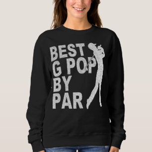 Mens Best G Pop by Par Disc Golf für Herren Väter Sweatshirt