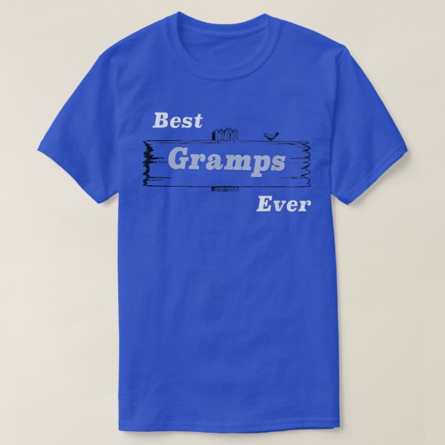 Mens Best Gramps Ever für Großväter Väter Vathers  T-Shirt (Design vorne)