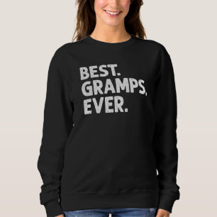 Mens Best Gramps je Großvater Vatertag Sweatshirt