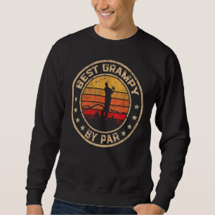 Mens Best Grampy by Par Vatertag Golf Golfspielen Sweatshirt