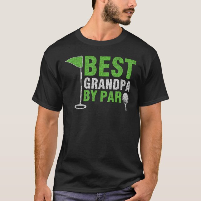 Mens Best Grandpa By Par Father s Day Golf Grandad T-Shirt (Vorderseite)