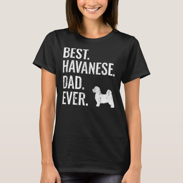 Mens Best Havanese Vater Ever Cool Dog Eigentümer T-Shirt (Vorderseite)