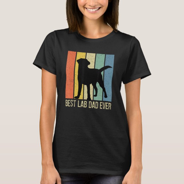 Mens Best Lab Dad Ever Black Labrador Retriever Vi T-Shirt (Vorderseite)