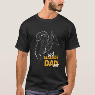 Mens Best maltesischer Vater je maltesischer Vater T-Shirt