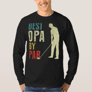Mens Best Opa by Par Golf Vatertag Papa T-Shirt