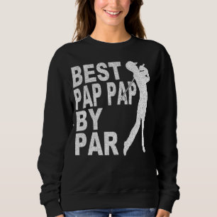Mens Best Pap PAP PAR Par Disc Golf für Männer Fau Sweatshirt