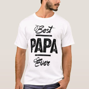 Mens Best Papa Ever Funny Vatertag Geschenk T-Shirt