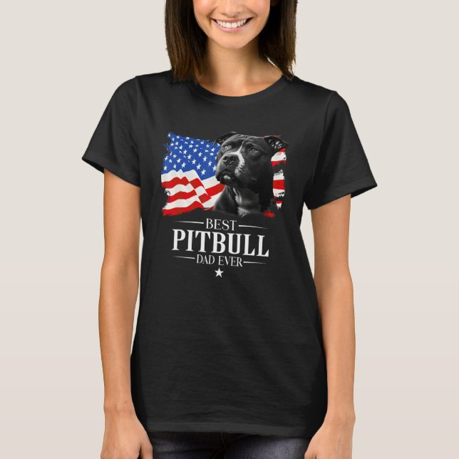 Mens Best Pitbull Dad Ever American Flag Father s  T-Shirt (Vorderseite)
