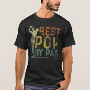 Mens Best Pop by Par Golf Opa Golfer Väter T-Shirt