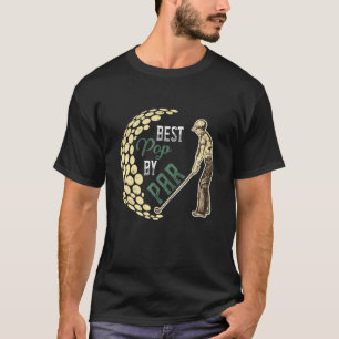 Mens Best Pop Par Vatertag Golf Golfer T-Shirt