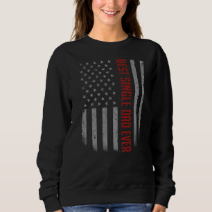 Mens Best Single Vater je amerikanische Flagge für Sweatshirt