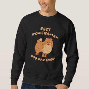 Mens Best Spitz Dog Vater Ever Spitz Sayin Sweatshirt