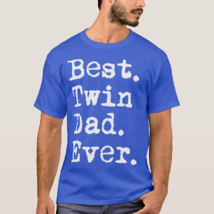 Mens Best Twin Vater Ever Funny Vaters Day Sprichw T-Shirt