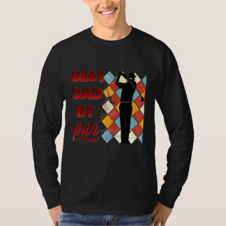 Mens Best Vater by Par Vaters Day Golfer Daddy Vin T-Shirt