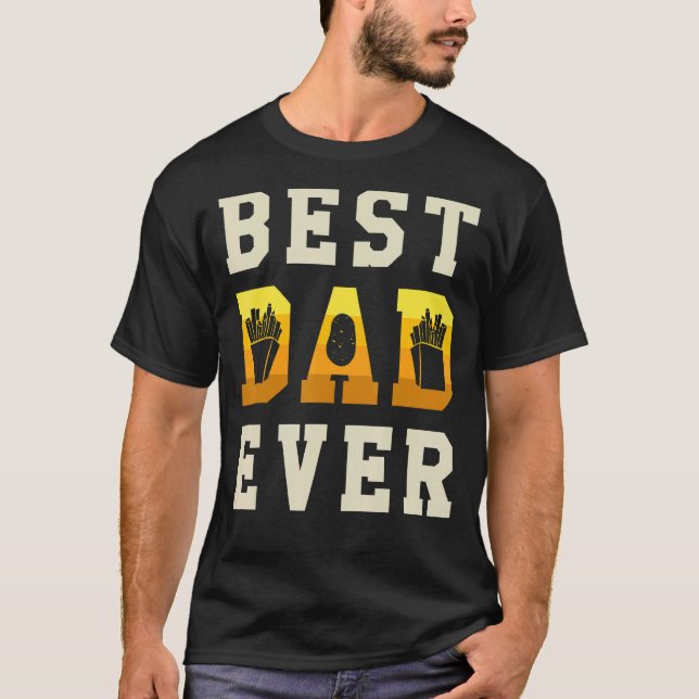 Mens Best Vater Ever French Fries Potato Eater Faa T-Shirt (Vorderseite)