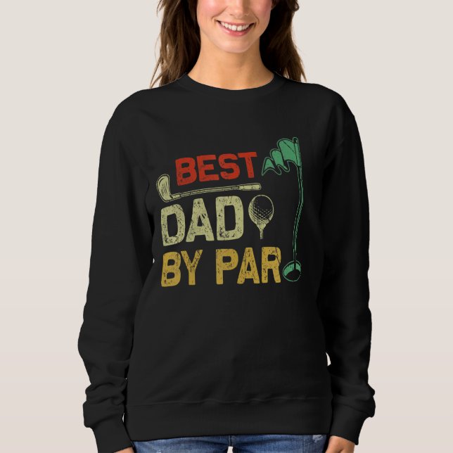 Mens Best Vater Par Golf Funny Sweatshirt (Vorderseite)