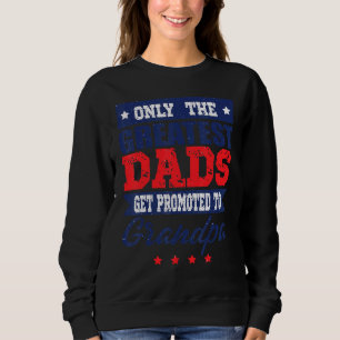 Mens Beste Vater werden an Großvater Vaterin gewor Sweatshirt