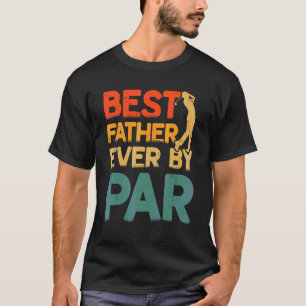 Mens bester Vater je nach Par Cool Golfer Vater Fa T-Shirt
