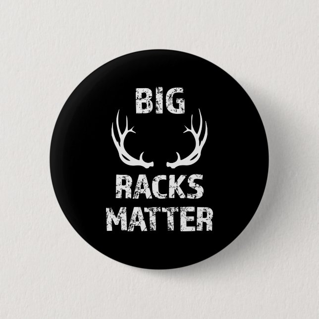 Mens Big Racks Matter Fun Deer Buck Jagd Männer Button (Vorderseite)